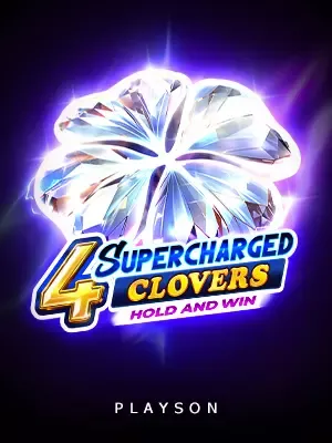 4 Supercharged Clovers Hold And Win